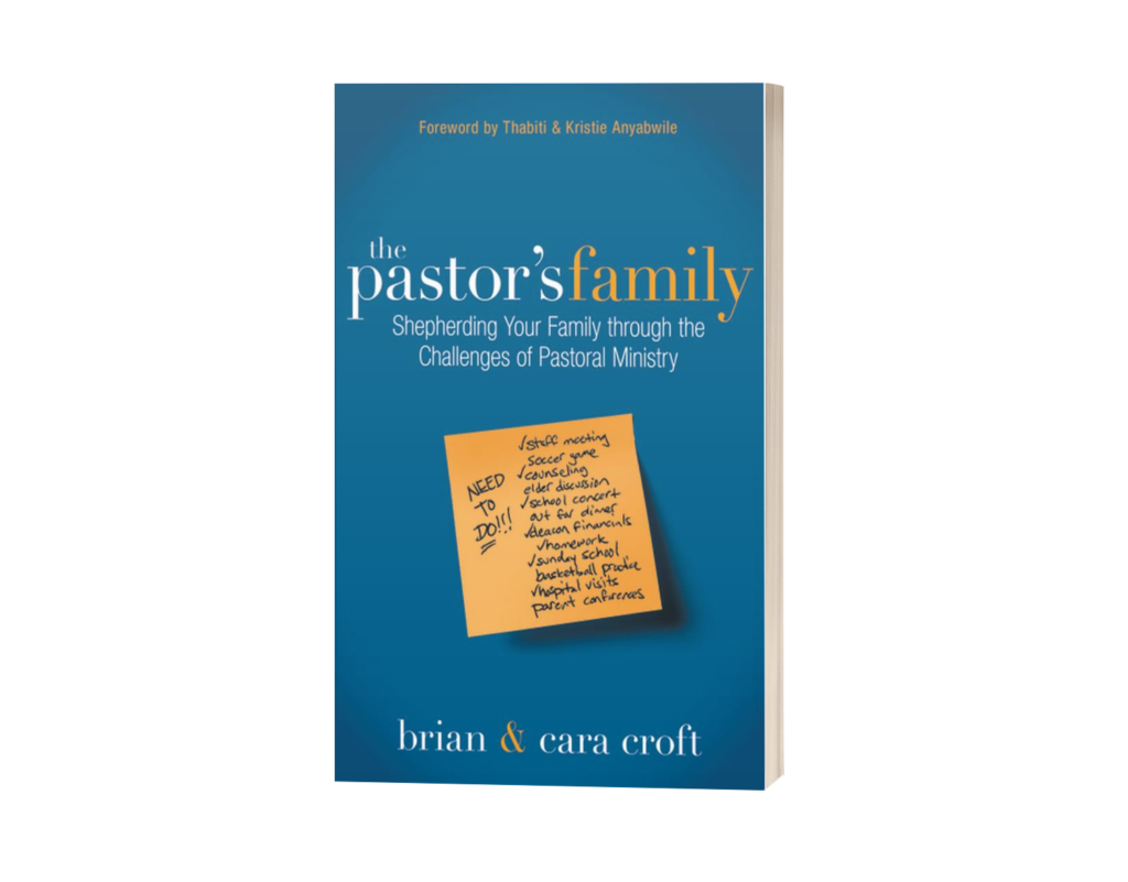Review: The Pastor’s Family: Shepherding Your Family Through the Challenges of Pastoral Ministry