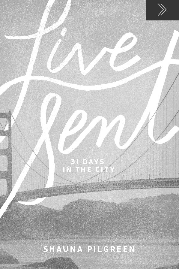 Live Sent: 31 Days in the City