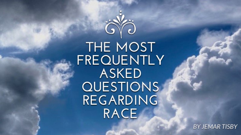 The most frequently asked questions regarding race