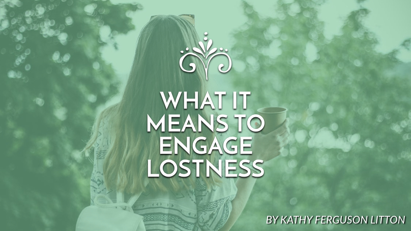 What it means to engage lostness