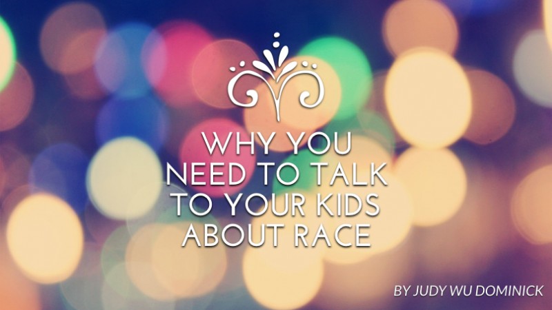Why you need to talk to your kids about race