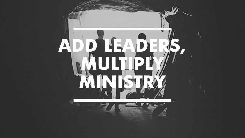 Developing leaders to multiply the ministry