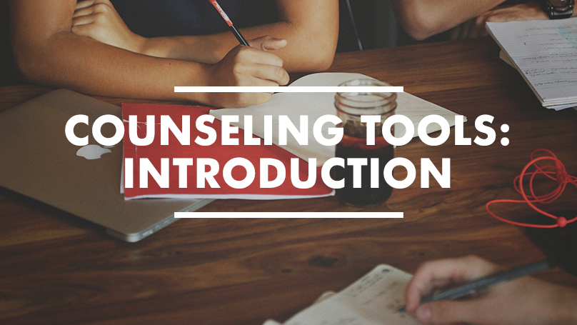 Counseling Tools – The Pastor as Counselor