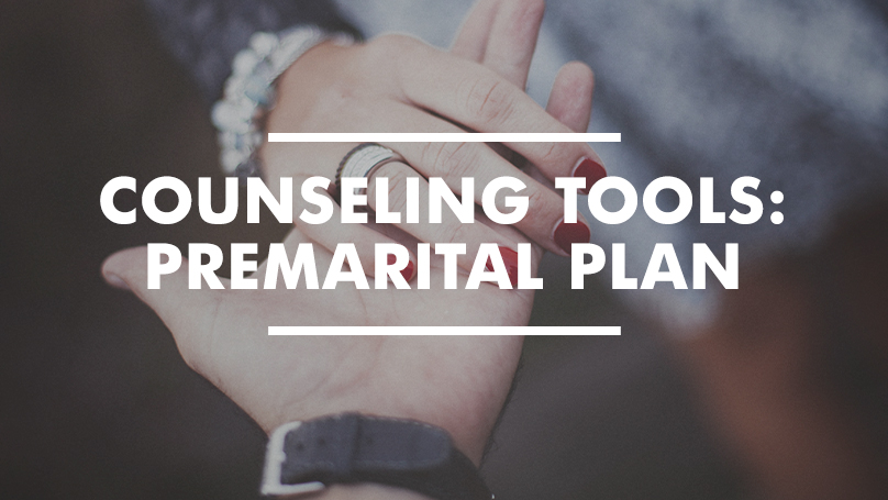 Counseling Tools: Premarital Plan