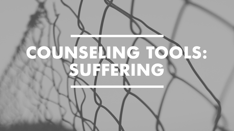 Counseling Tools: Suffering