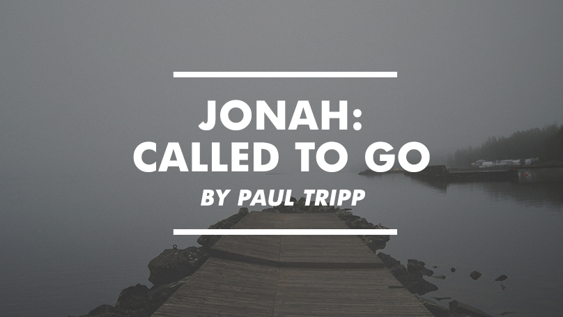 Jonah: Called to Go