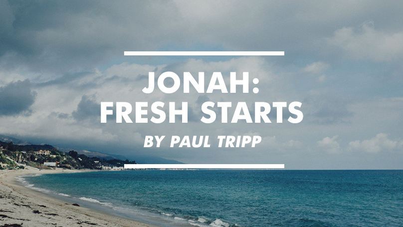 Jonah 3:1 – God’s grace gives us a fresh start