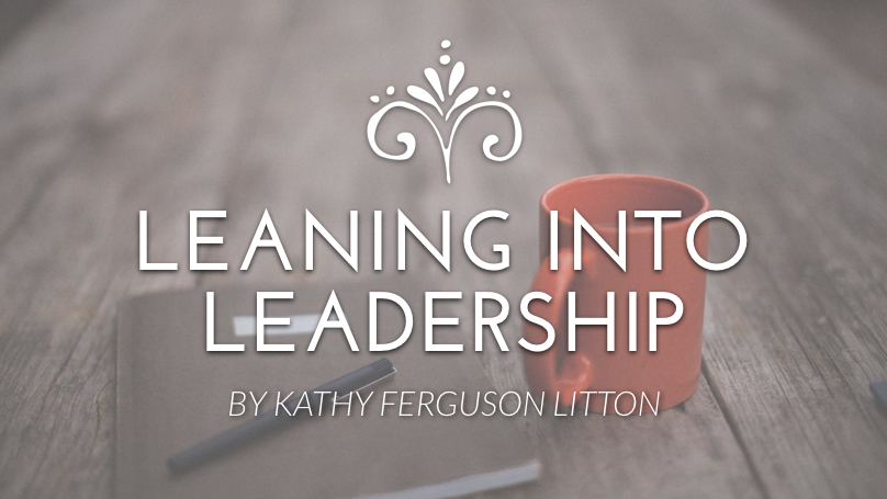 Leaning into leadership