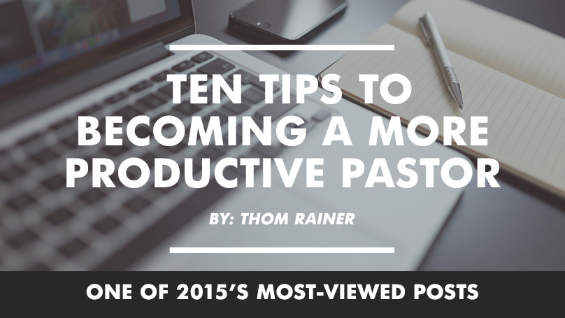 10 Tips to Becoming a More Productive Pastor
