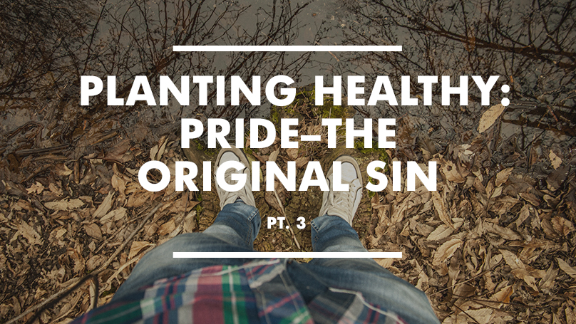 Pride—the Original Sin