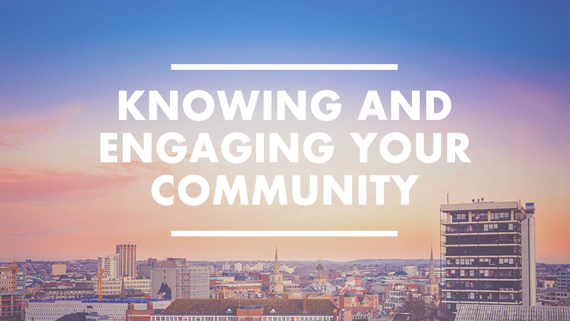 Knowing and Engaging Your Community