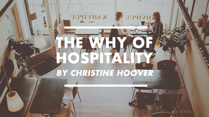 The Why of Hospitality