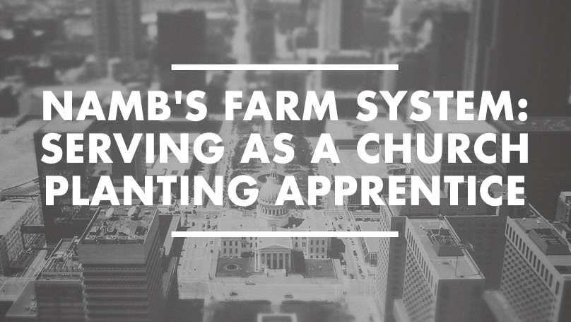 Serving as a church planting apprentice
