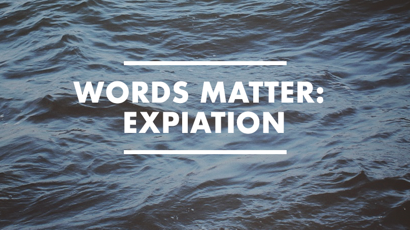 Words Matter: Expiation