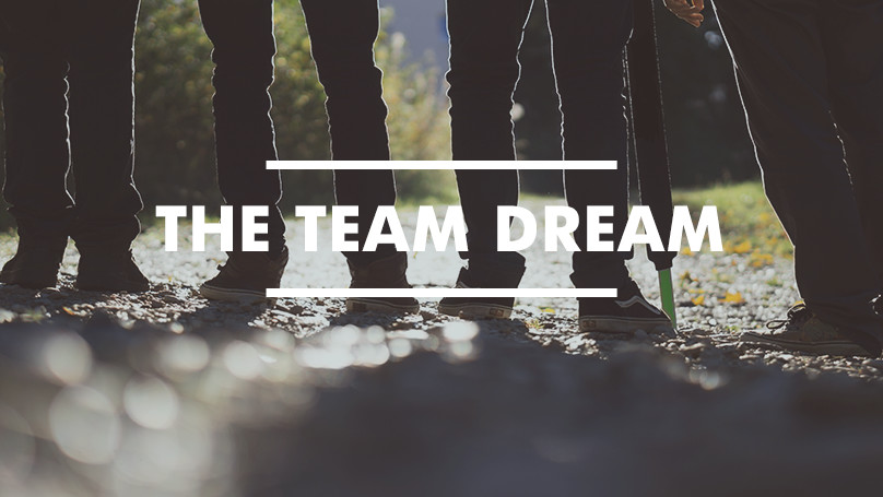 The Team Dream