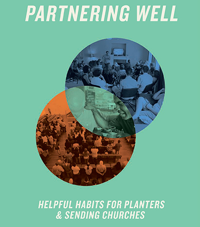 e-book: Partnering Well: Planters and Sending Churches