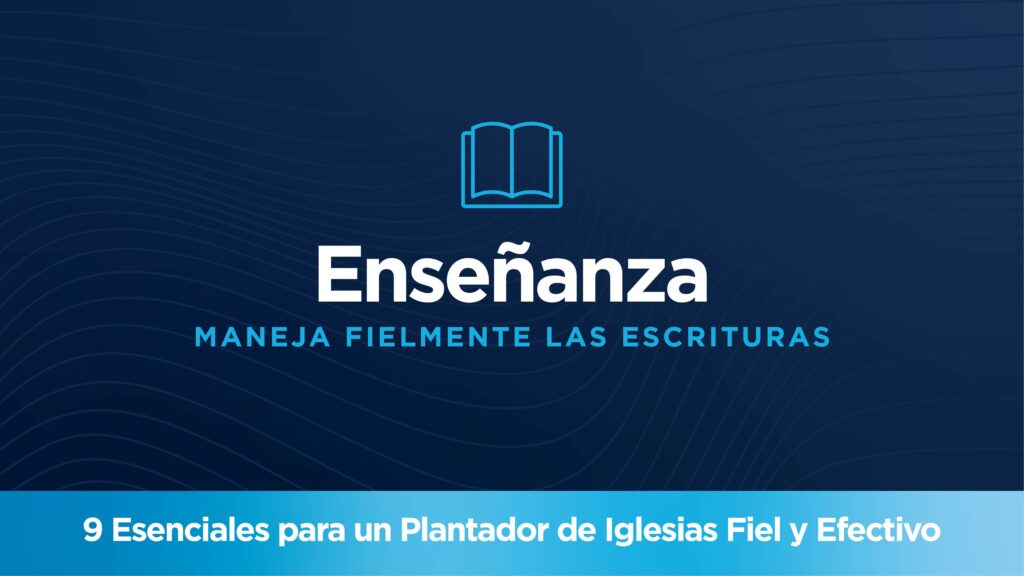 Enseñanza – Por Matt Carter