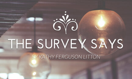 Survey Says