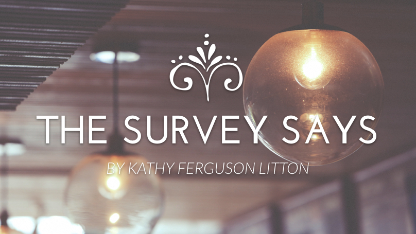 Survey Says