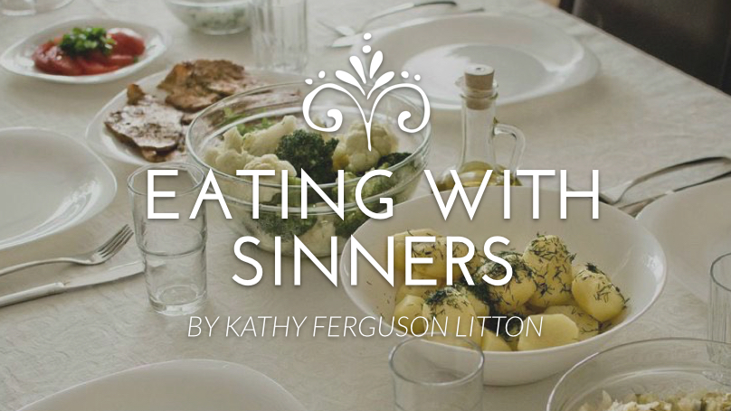 Eating with Sinners