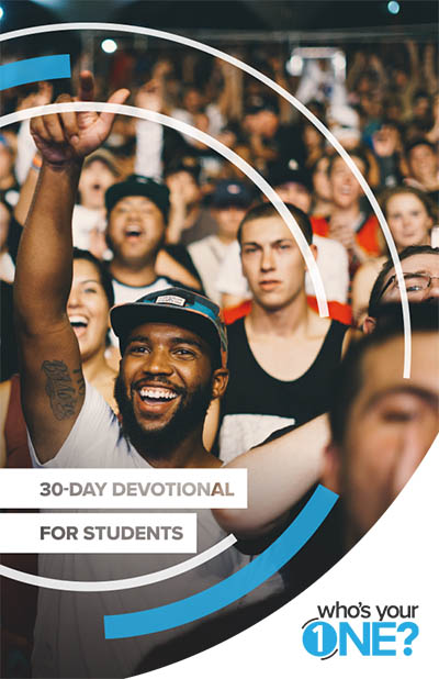 Who’s Your One 30-Day Devotional for Students