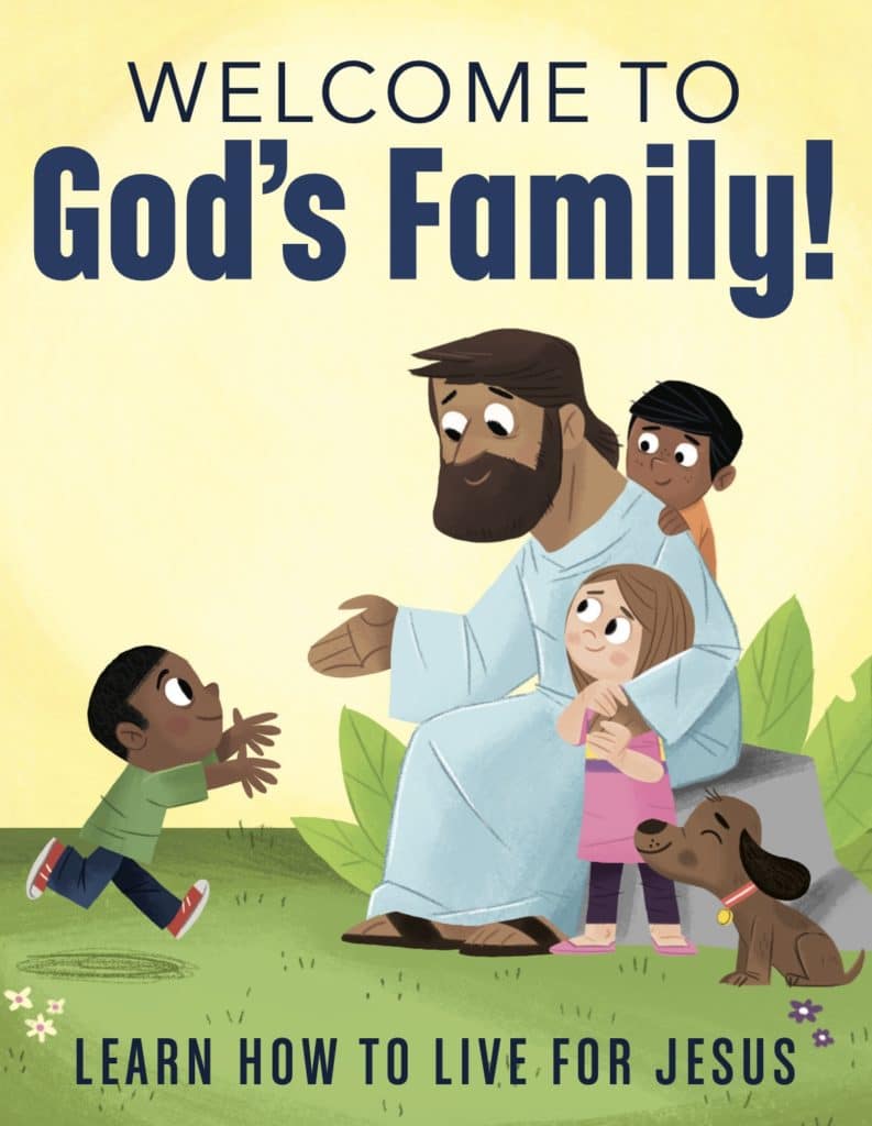 Welcome to God’s Family