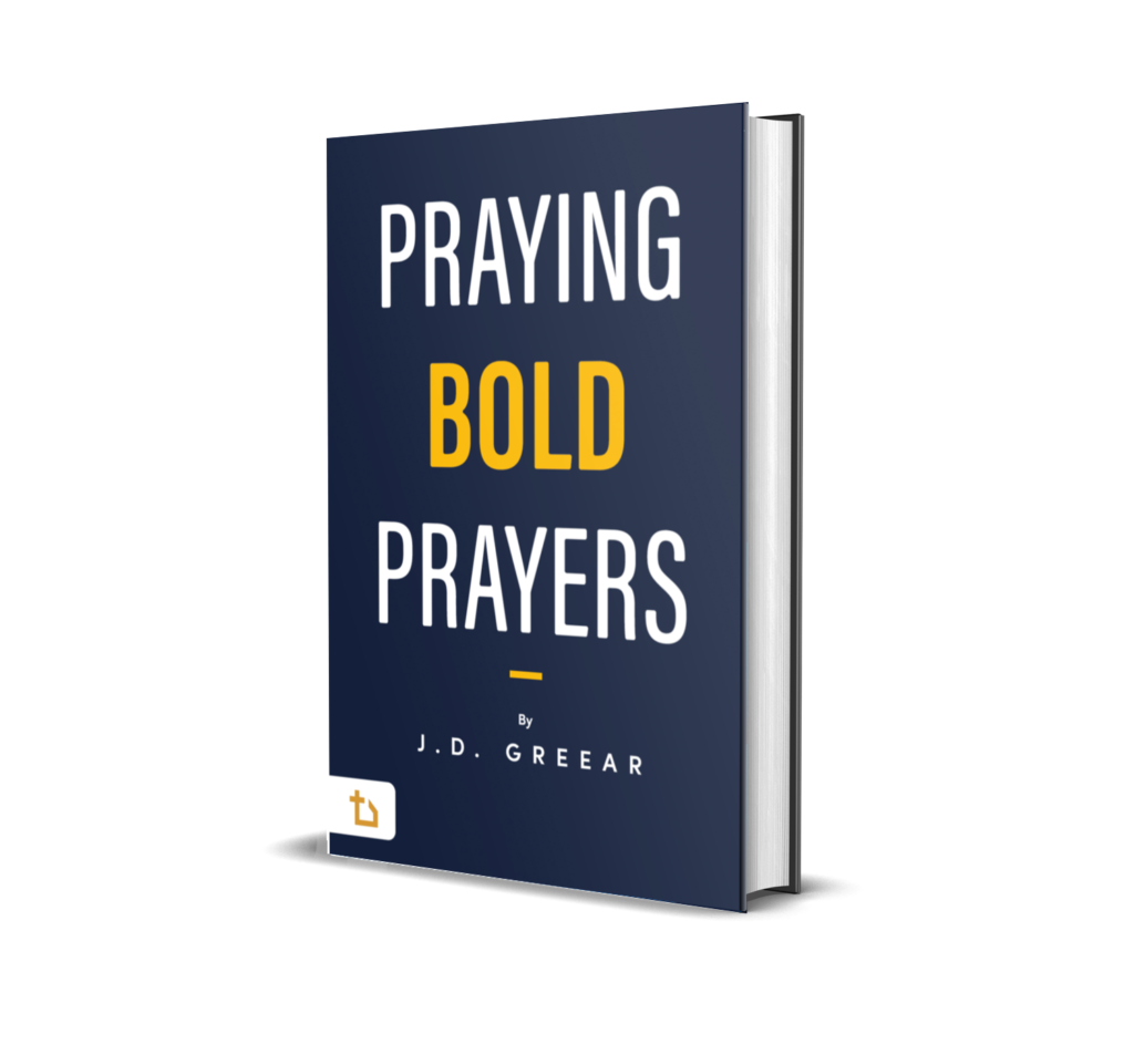 Praying Bold Prayers