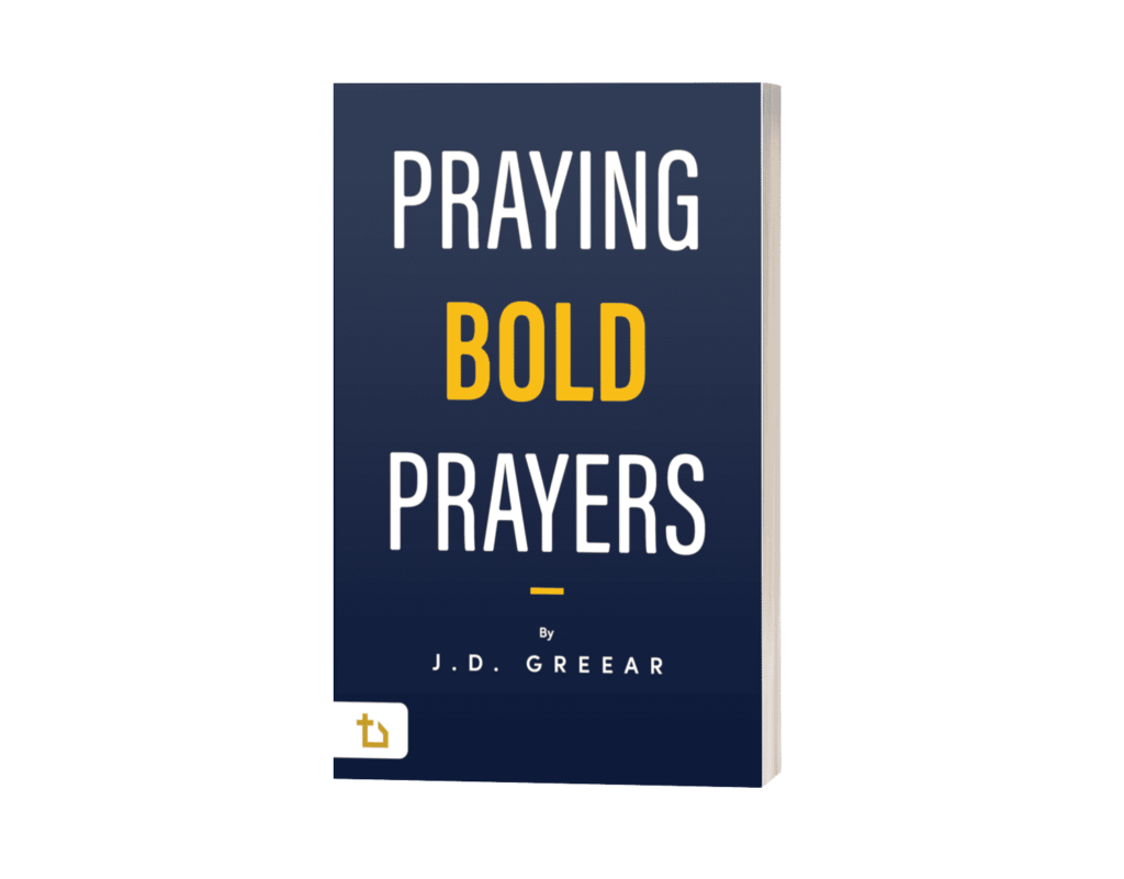Praying Bold Prayers