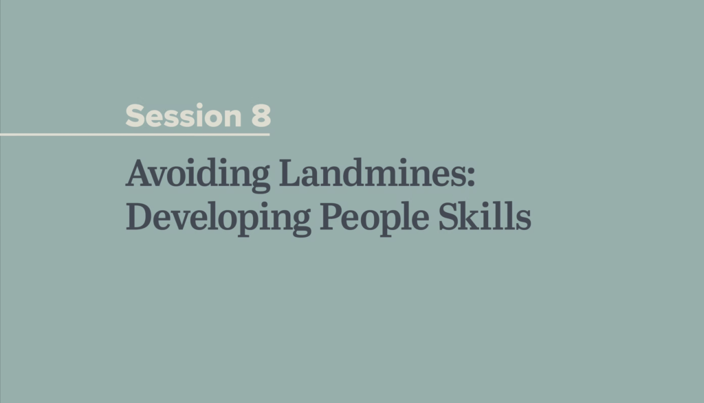 Avoiding Landmines: Developing People Skills