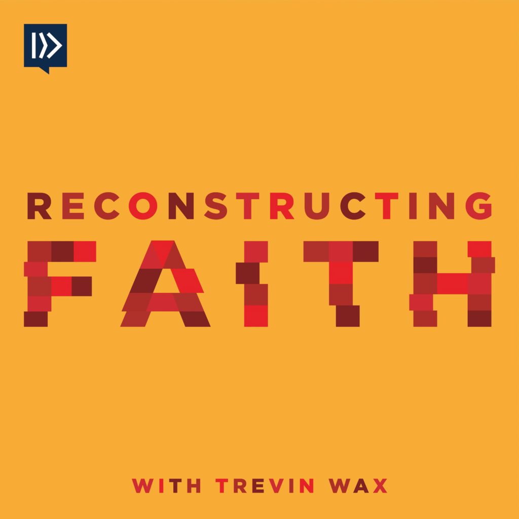 Reconstructing Faith Podcast