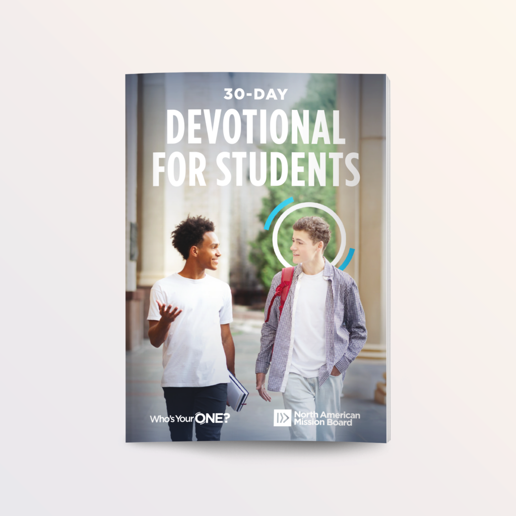 Who’s Your One: A 30-Day Student Devotional