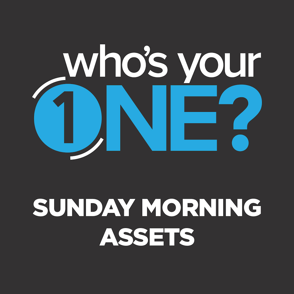 Who’s Your One Sunday Morning Assets