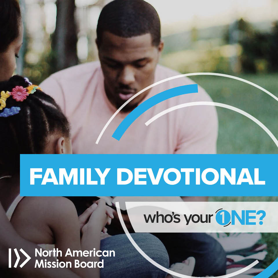 Who’s Your One: Family Devotional