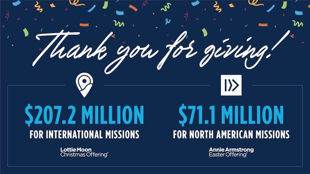 Southern Baptist giving to Lottie Moon, Annie Armstrong offerings surpasses $278 million