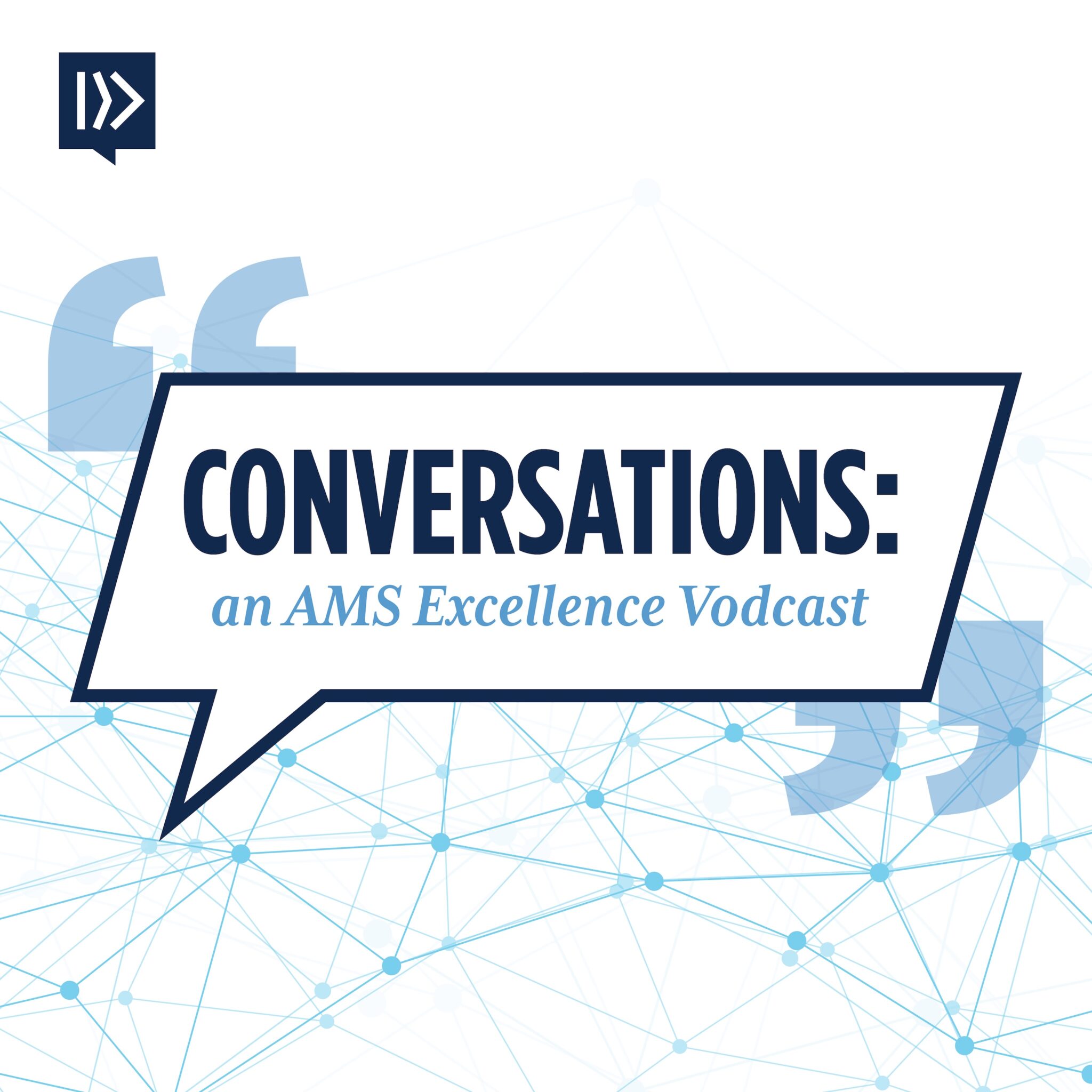 2601 AMS Excellence Conversations Vodcast 1 2048x2048