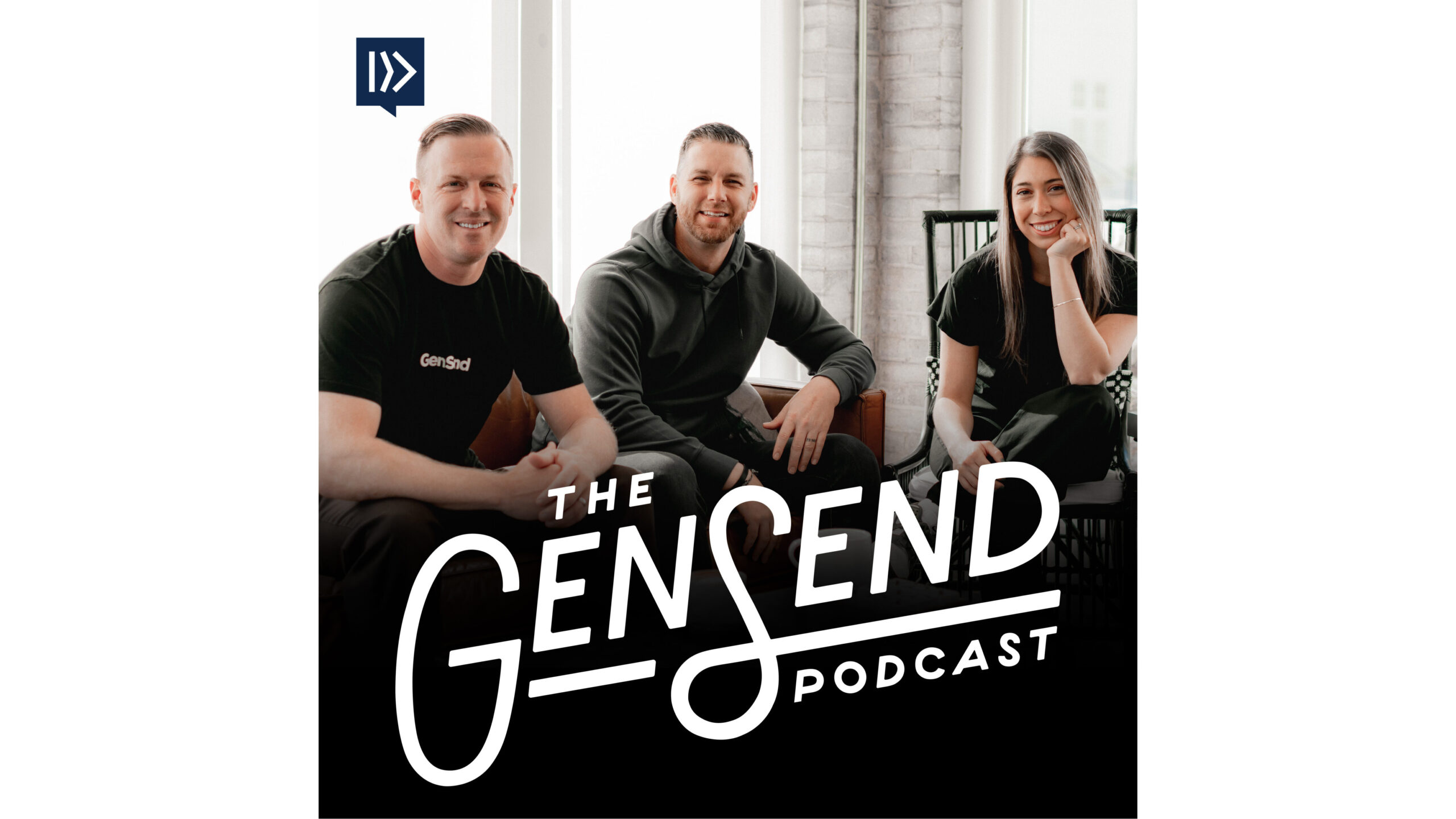 11 gensend podcast 16x9