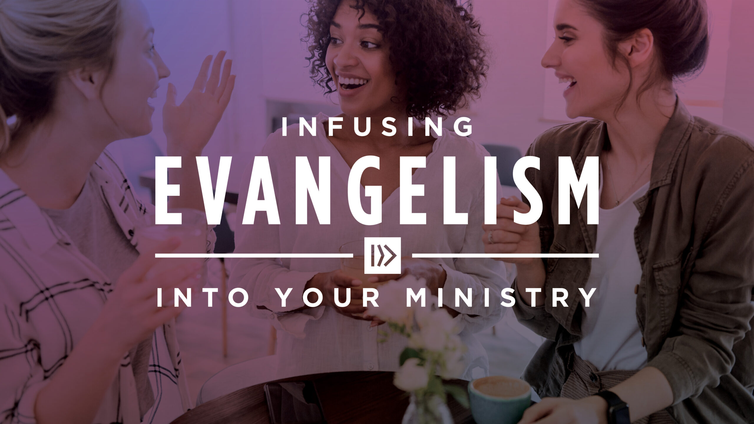 24 infusing evangelism webinar 16x9