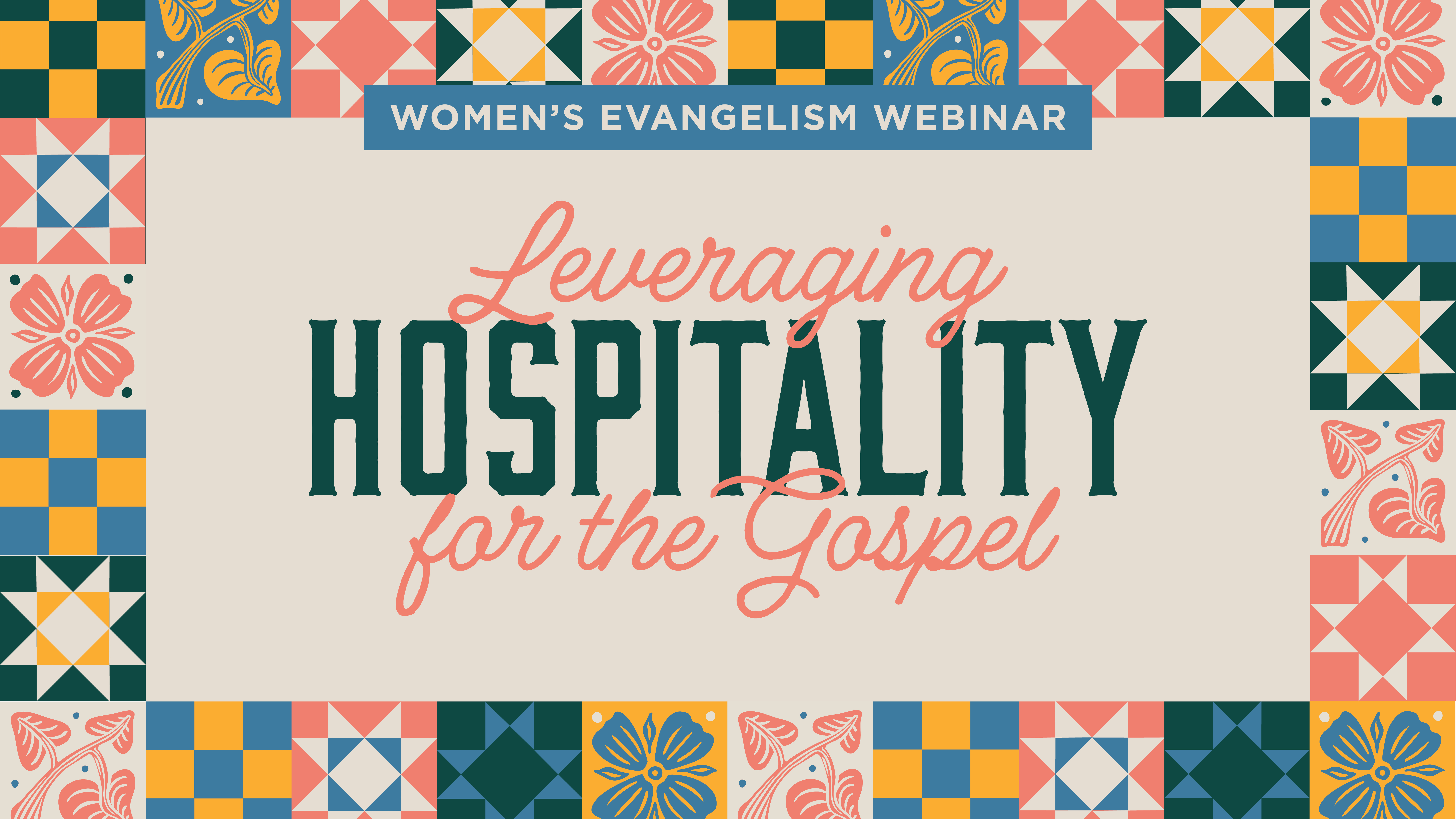 2606 WE Webinar EvangelismThroughHospitality EventTile (3)