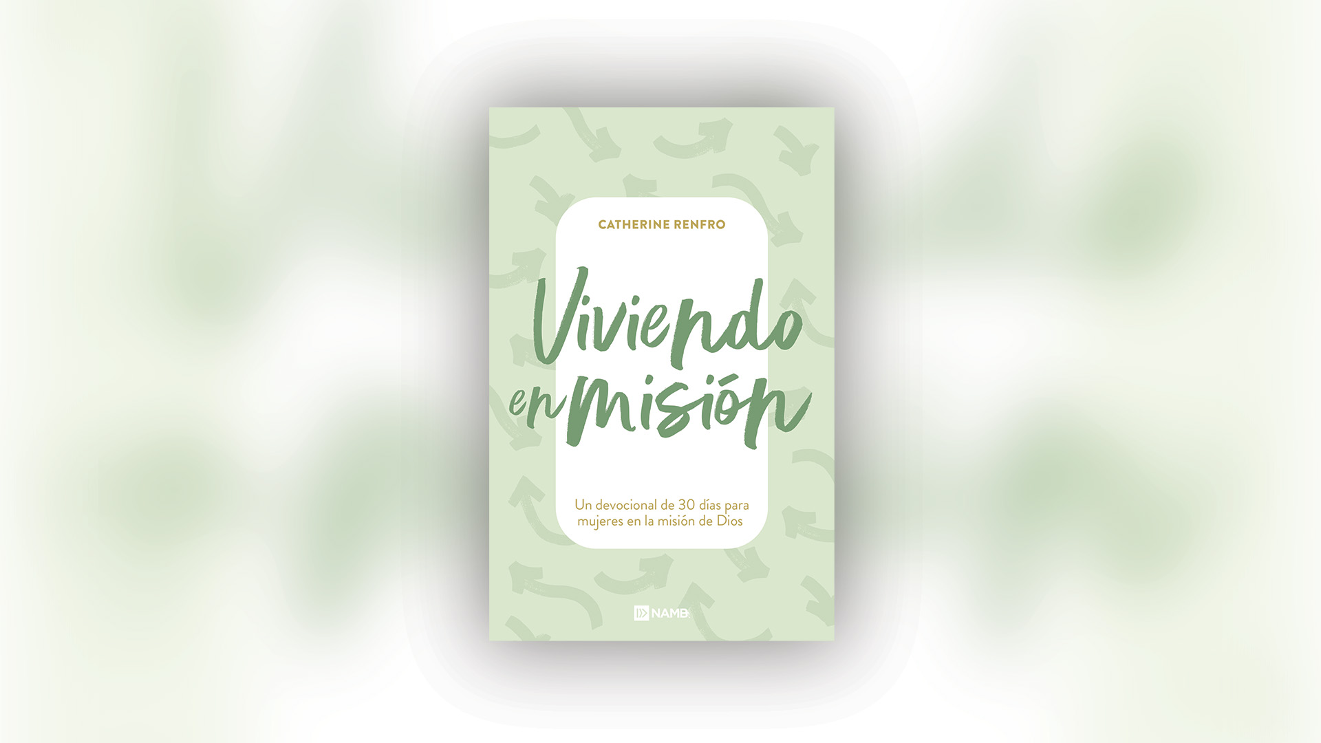 Viviendo en Mision Book Cover