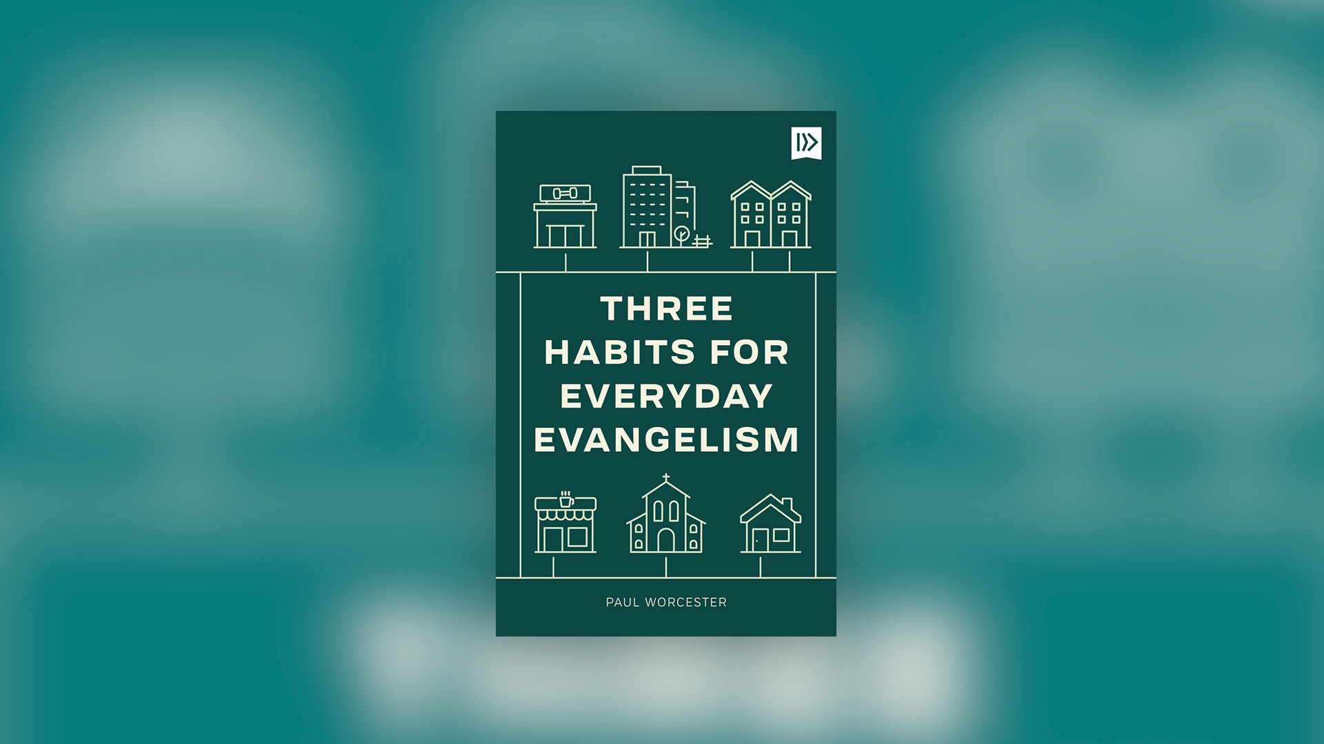 Three Habits for Everyday Evangelism Book Cover